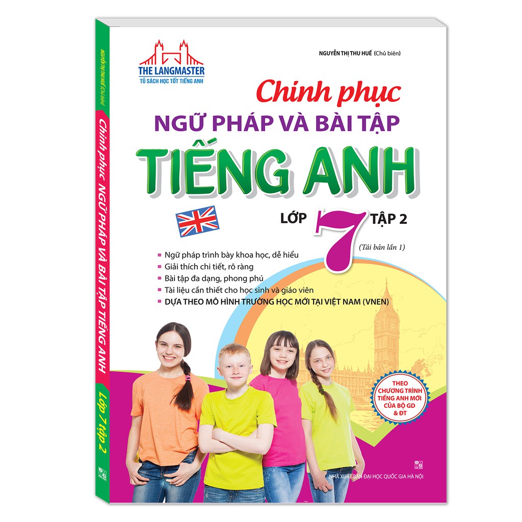 Sách - Chinh phục ngữ pháp và bài tập tiếng Anh lớp 7 - Tập 2 (tái bản) Tặng Kèm Bookmark