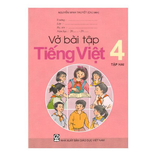 Sách - Vở Bài Tập Tiếng Việt Lớp 4 - Tập 2 (Tái Bản 2020)