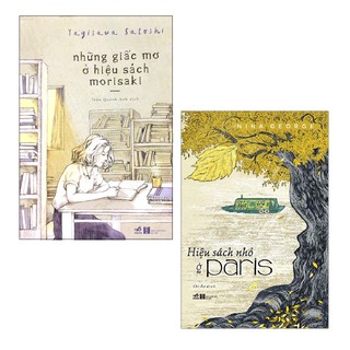 Sách - Combo: Những Giấc Mơ Ở Hiệu Sách Morisaki + Hiệu Sách Nhỏ Ở Paris