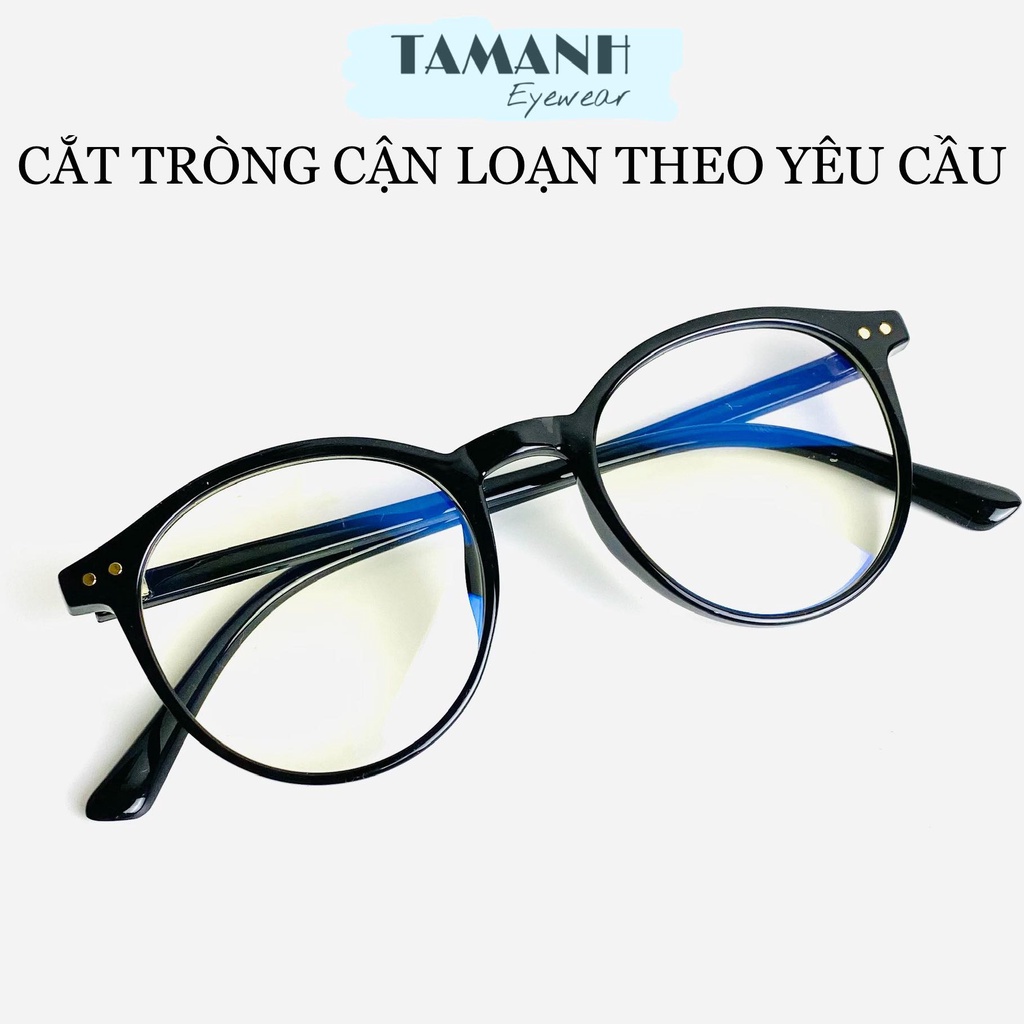 Gọng Kính Mắt Tròn Nam Nữ TAMANHEYEWEAR Kiểu Dáng Hàn Quốc Đã Có Sẵn Mắt Không Độ