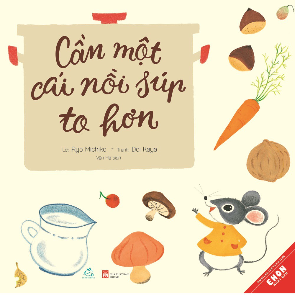 Sách Ehon Cần một cái nồi súp to hơn