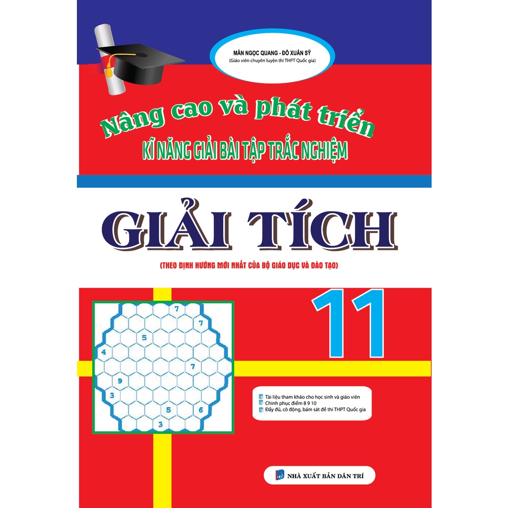 Sách - Nâng Cao Và Phát Triển Kĩ Năng Giải Bài Tập Trắc Nghiệm Giải Tích 11
