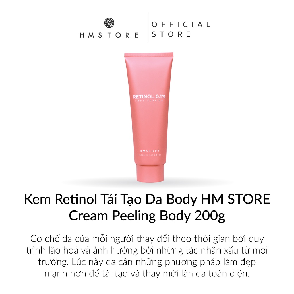 Kem Body Bong Da Tái Tạo Làn Da Retinol 0.1% HM STORE - Cream Peeling Body - 250g