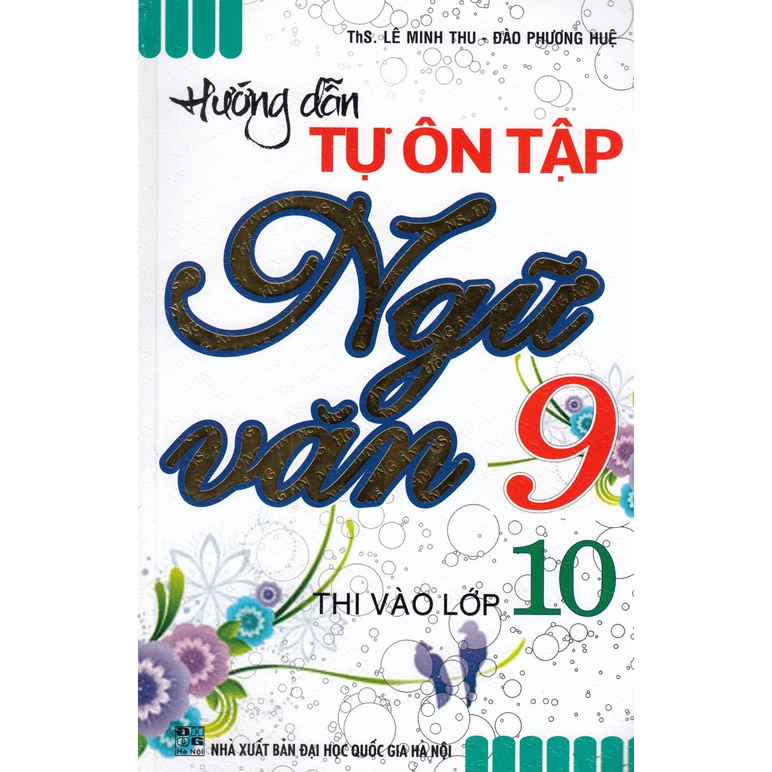 Sách - Hướng Dẫn Tự Ôn Tập Ngữ Văn 9 Thi Vào Lớp 10