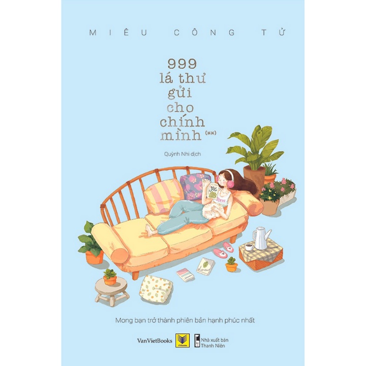 Sách - Combo 999 Lá Thư Gửi Cho Chính Mình (tái bản mới) + Đừng Lựa Chọn An Nhàn Khi Còn Trẻ (Bộ 3 Cuốn)