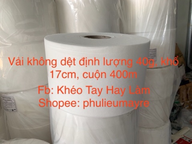 Cuộn 400m khổ 17cm vải không dệt định lượng 40g