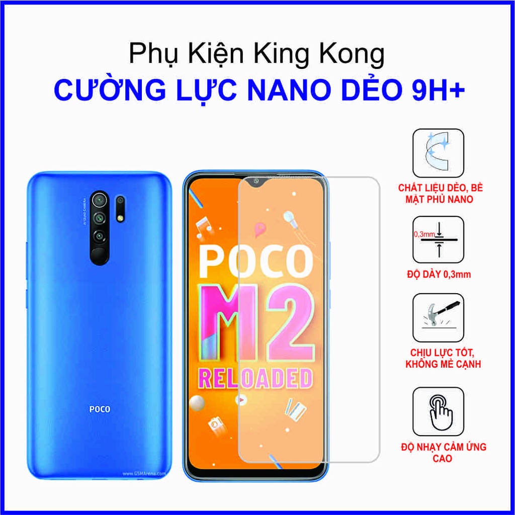 Dán cường lực Xiaomi Poco M2 Reloaded ,  cường lực nano dẻo 9H+