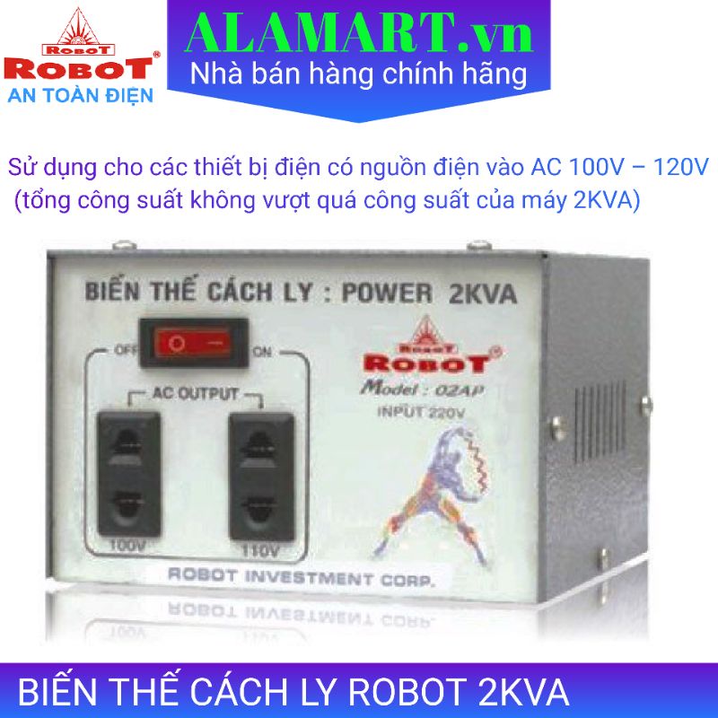 Biến thế cách ly đổi điện 220v - 110v Robot 2KVA
