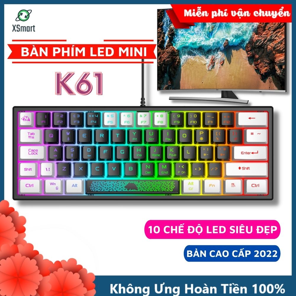 Bàn Phím Mini LED K61 Gaming Full 10 Chế Độ Nháy, Phím Bấm Siêu Êm, 62 Phím, Dùng Cho Máy Tính, Laptop, PC