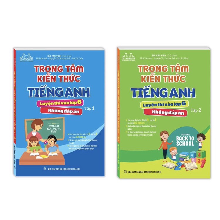 Sách-Combo 2c-Trọng tâm kiến thức tiếng anh luyện thi vào lớp 6 tập 1 và tập 2 (không đáp án)