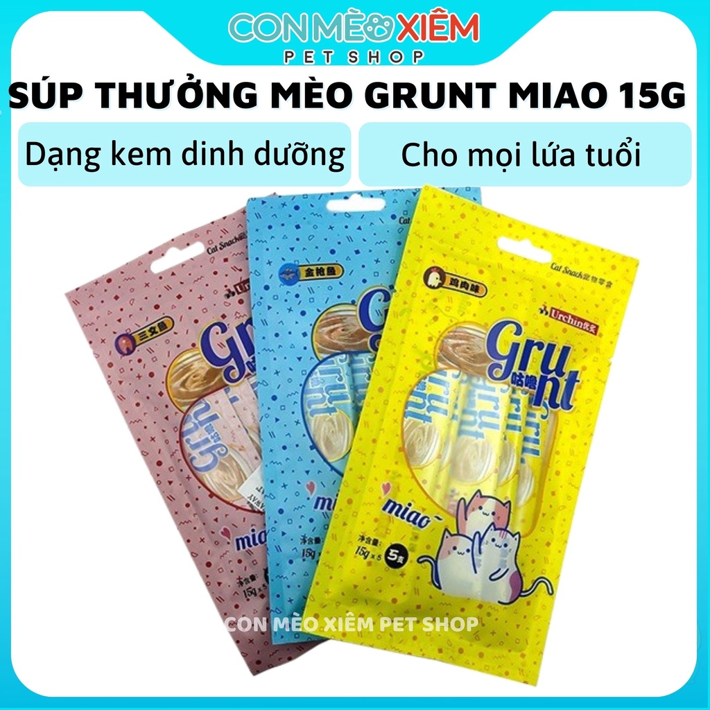 Súp thưởng cho mèo Grunt miao 15g, kem dinh dưỡng mèo Con Mèo Xiêm