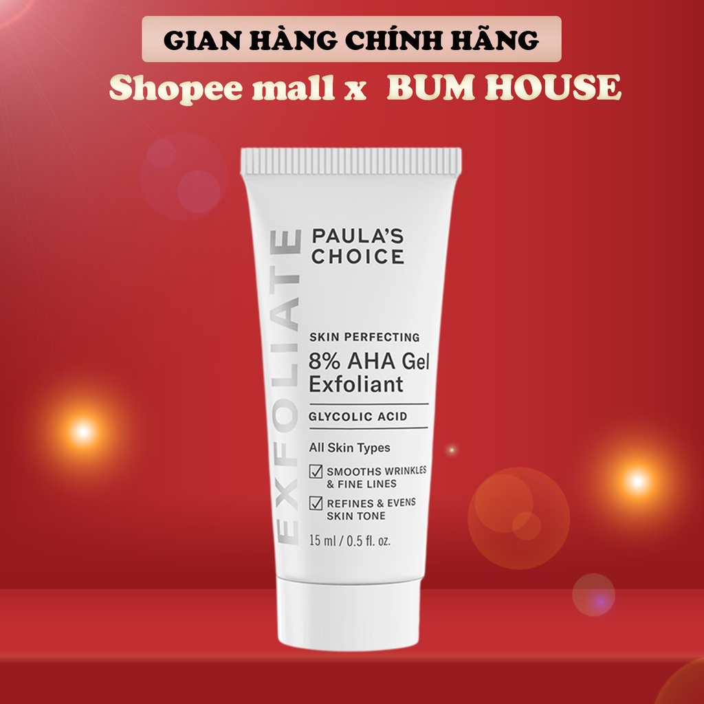 Gel loại bỏ tế bào chết làm mềm và sáng mịn da Paula's Choice Skin Perpecting 8% AHA Gel Exfoliant 15ml Mã: 1907