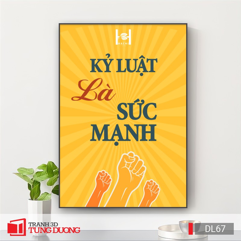 [Giá Hủy Diệt] Tranh treo tường động lực văn phòng câu nói slogan truyền cảm hứng làm việc, tranh canvas mã DL67-DL70