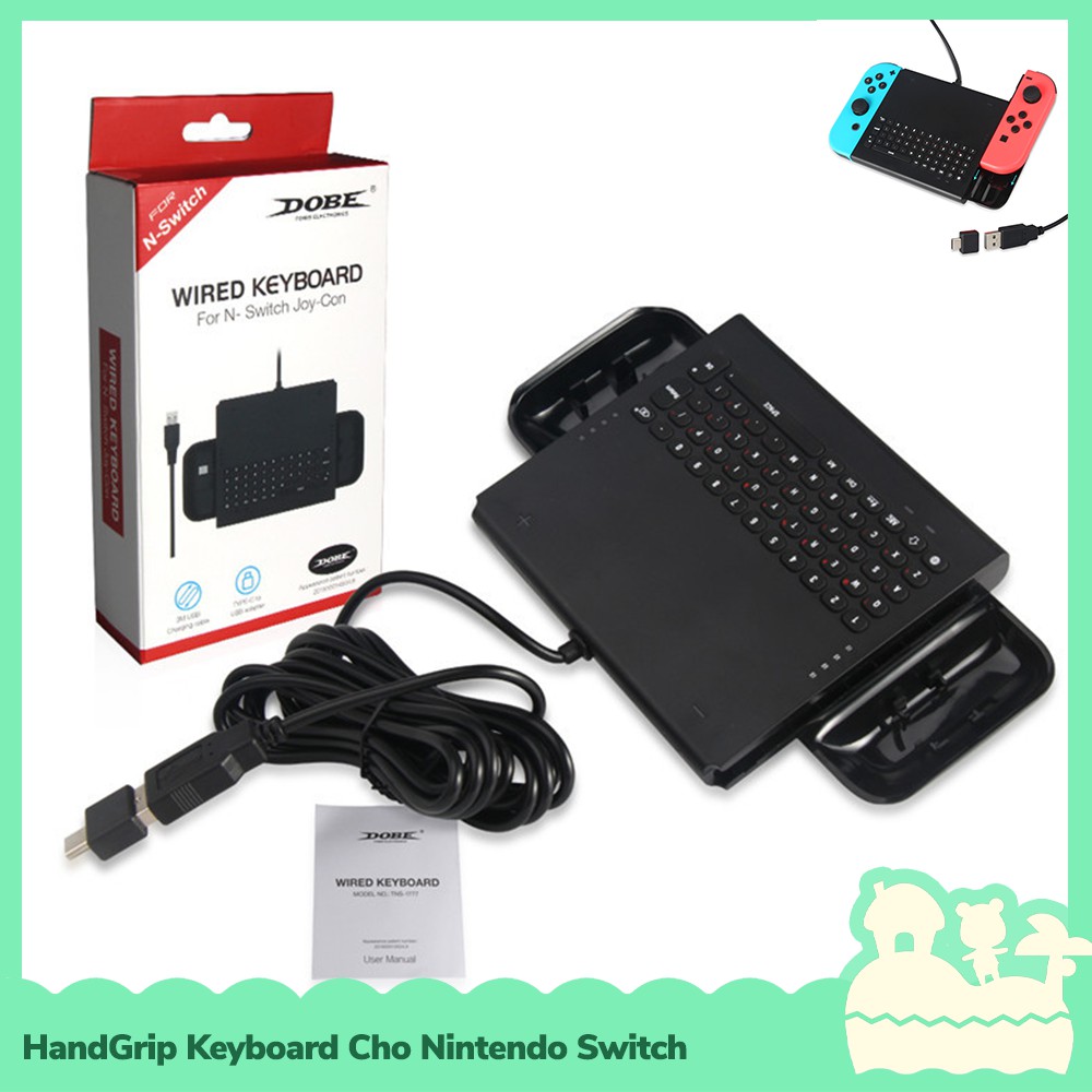 [Sẵn VN - NowShip] Dobe Phụ Kiện Tay Cầm Hand Grip Keyboard Joycon Cổng USB hoặc Type C Cho Nintendo Switch NS