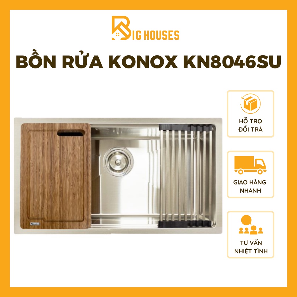 Bồn Rửa Chén Konox KN8046SU Chậu Rửa Bát Inox 304 1 Hố Cao Cấp CÓ THỢ LẮP ĐẶT