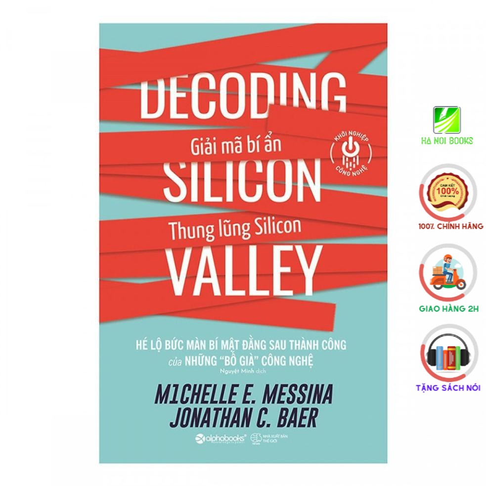 Sách - Khởi nghiệp công nghệ – Giải mã bí ẩn thung lũng Silicon