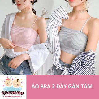 Áo Bra áo lót 2 dây gân tăm co dãn 4 chiều