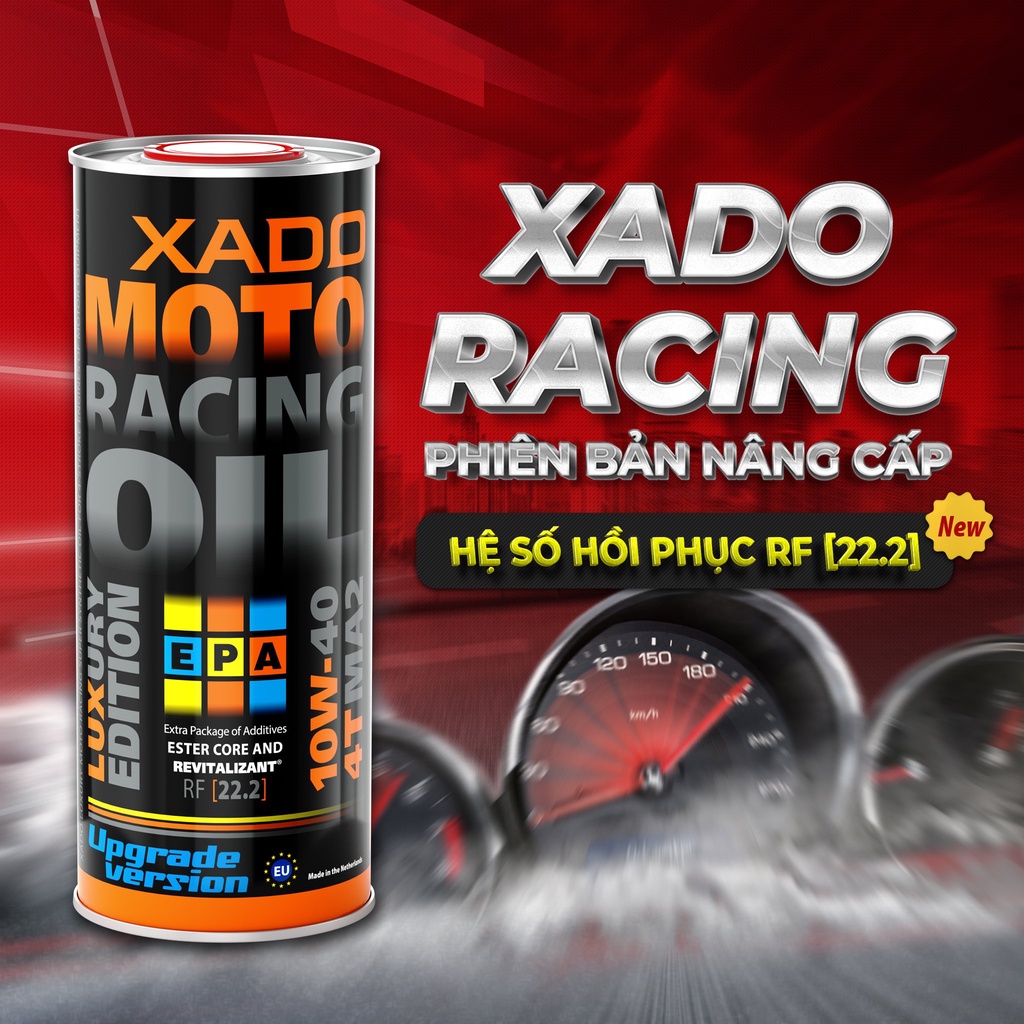 (Phiên bản nâng cấp 2022) NHỚT NHẬP KHẨU SIÊU CAO CẤP XADO LUXURY MOTO RACING V3 4T MA2 10W40 UPGRADE Version