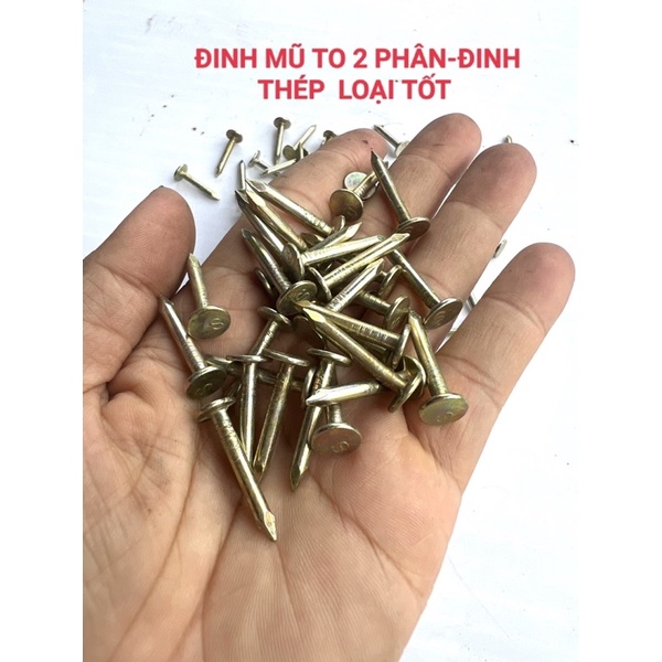 ĐINH ĐẦU TO-ĐINH MŨ TO 2  PHÂN -ĐINH THÉP LOẠI TỐT  1KG SẴN HÀNG