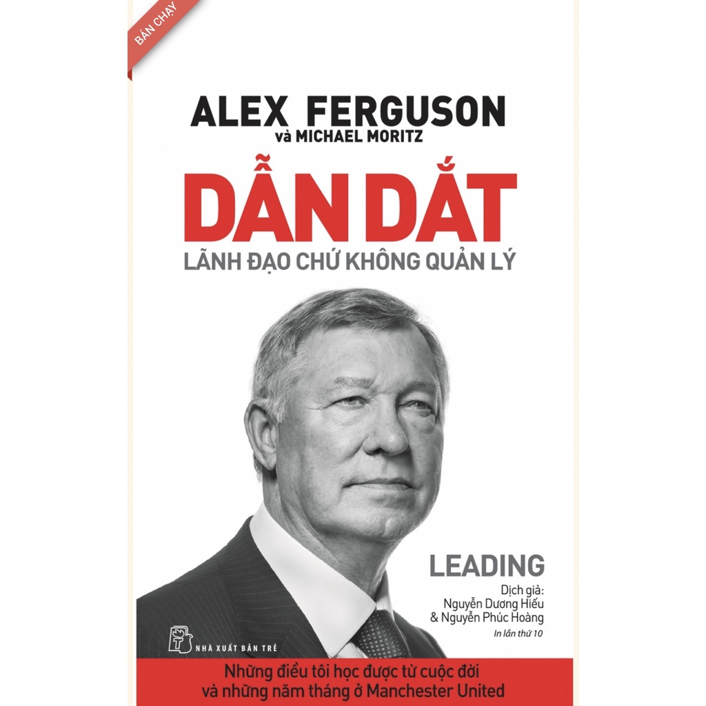 Sách: Dẫn dắt - Lãnh đạo chứ không quản lý
