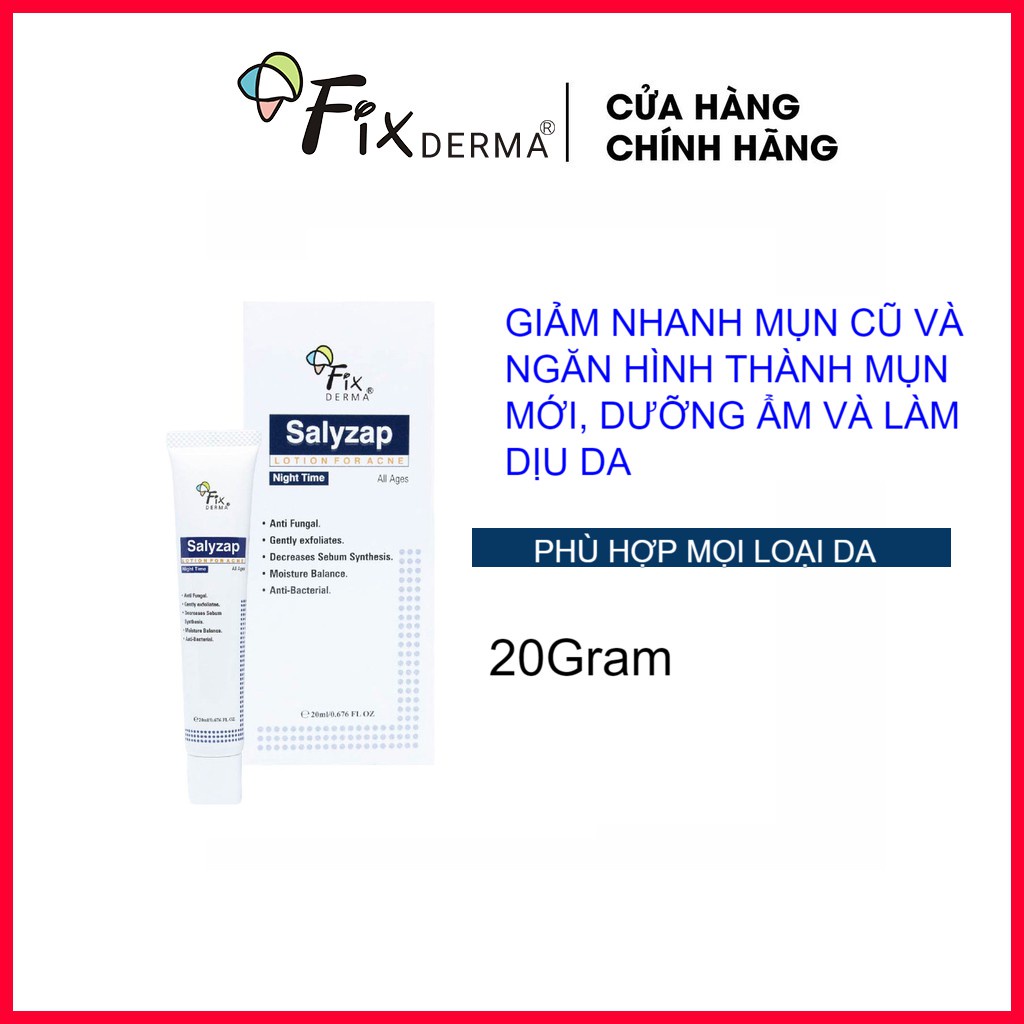 Lotion Hỗ Trợ Làm Giảm Mụn Ban Đêm Fixderma Salyzap For Acne 20ml [Nhập Khẩu Chính Hãng]