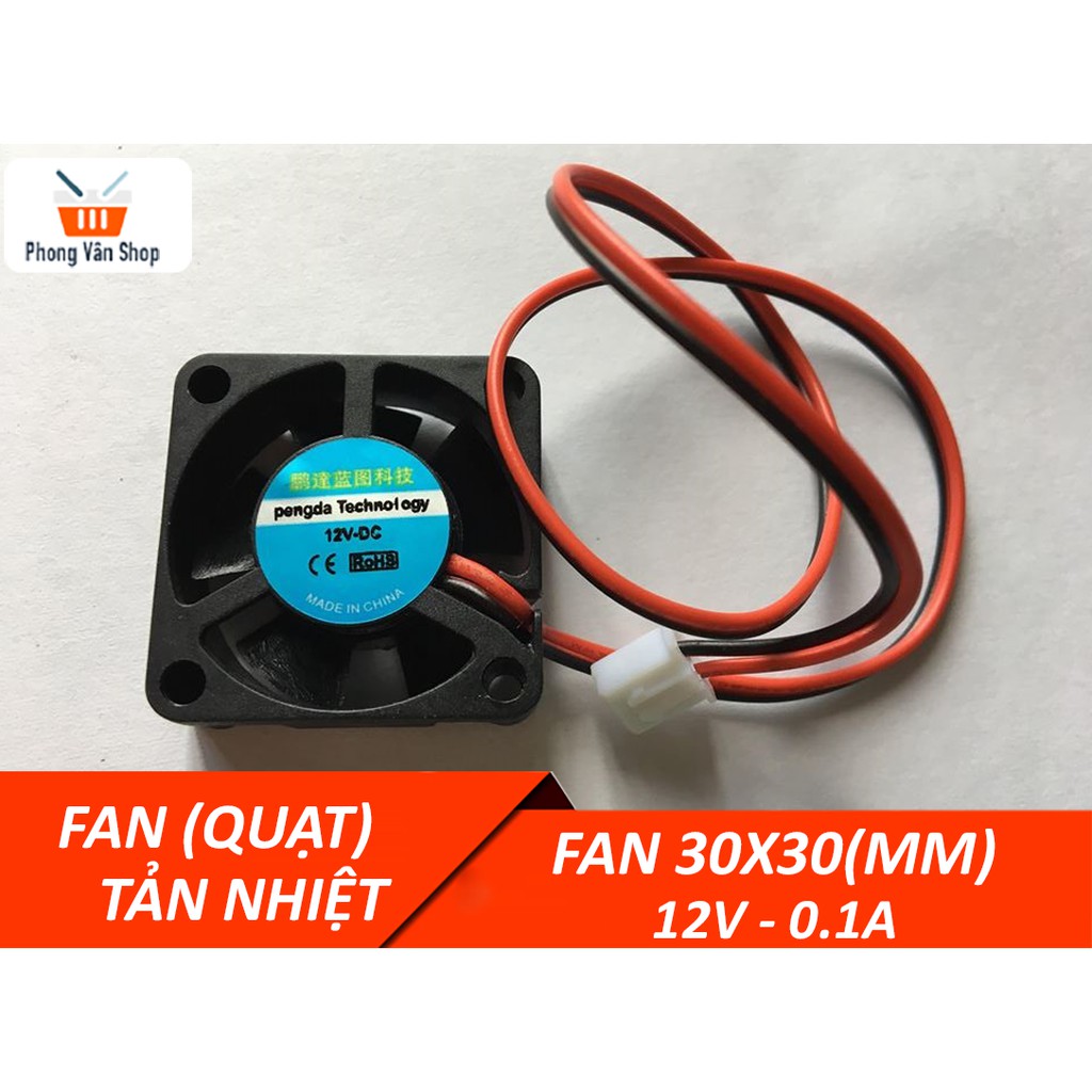 Fan (Quạt) tản nhiệt 12v 0.1 kích thước 30x30mm