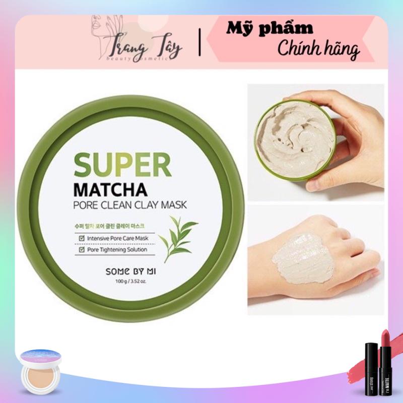 Mặt Nạ Đất Sét Trà Xanh SOME BY MI Super Matcha Làm Sạch Lỗ Chân Lông 100g