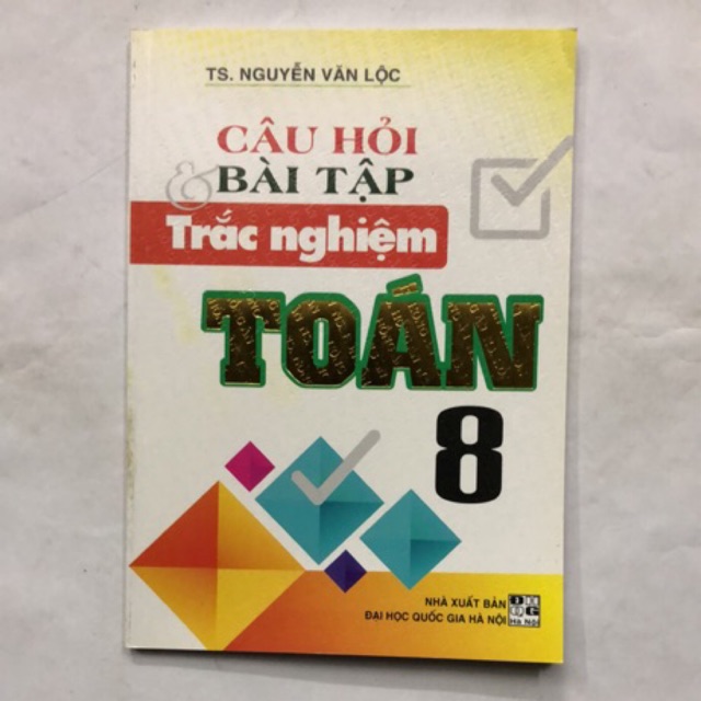 Sách - Câi hỏi & Bài tập trắc nghiệm Toán 8