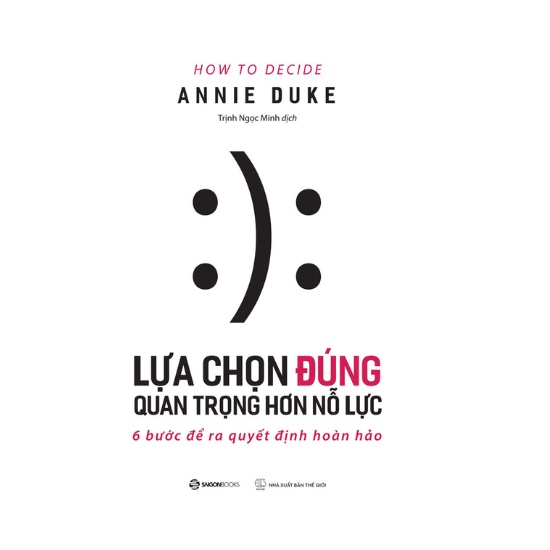 Sách - Lựa Chọn Đúng Quan Trọng Hơn Nỗ Lực