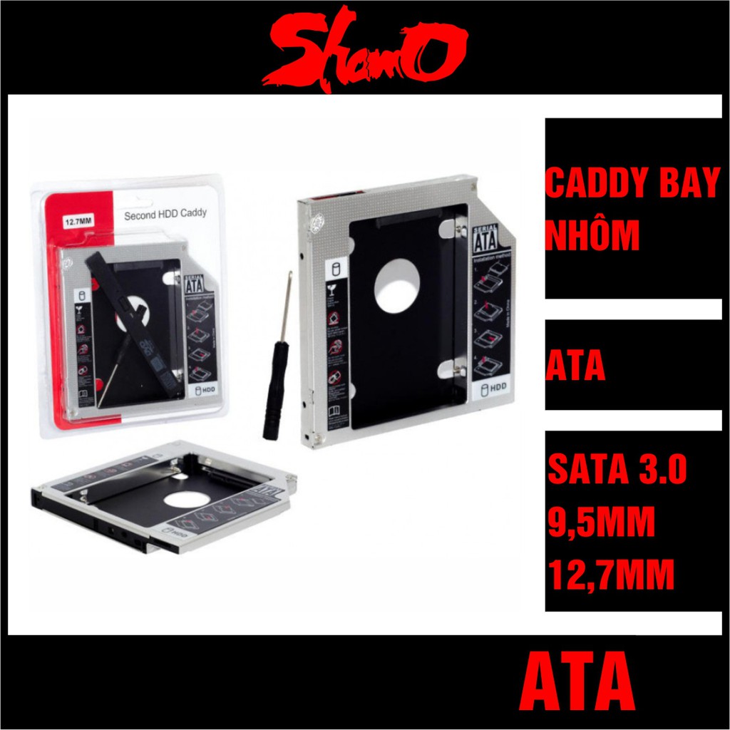 Caddy Bay Nhôm size 9.5mm và 12.7mm cho SSD và HDD 2,5 inch – Khay ổ cứng thay thế ổ DVD – Lắp cho ổ cứng size 2.5”