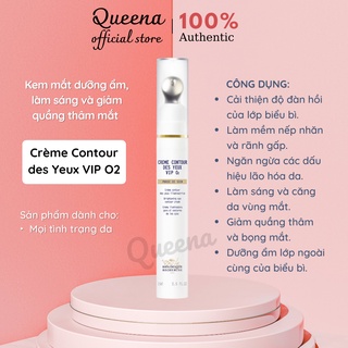 Kem mắt Creme Contour des Yeux VIP O2 15ml kem mắt dưỡng ẩm, làm sáng và giảm quầng thâm mắt - K65_15