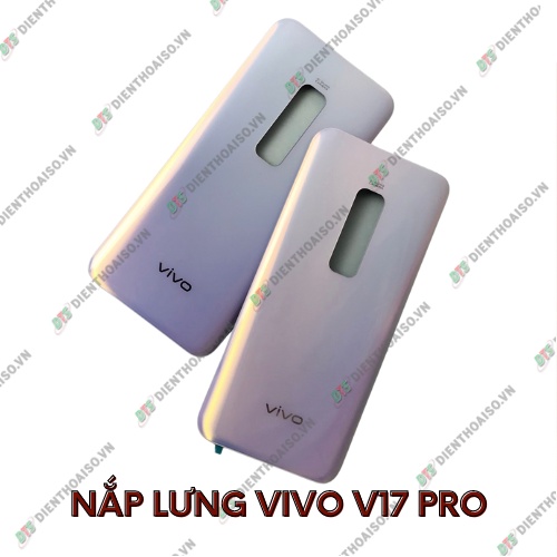 Nắp lưng vivo v17 pro