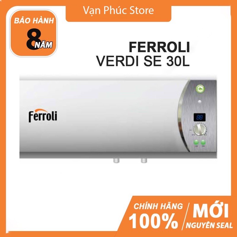 Máy nước nóng chống giật Ferroli Verdi SE 15/20/30L