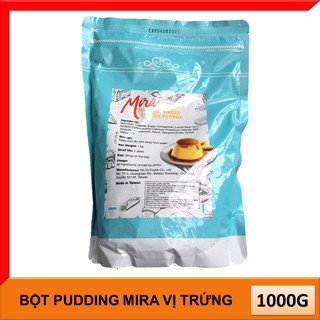 Bột Pudding Làm Bánh Flan Mira Đài Loan Vị Trứng Bịch 1kg