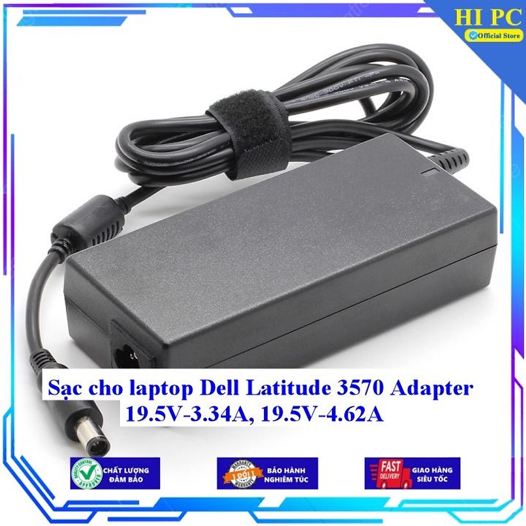 Sạc cho laptop Dell Latitude 3570 Adapter 19.5V-3.34A 19.5V-4.62A - Hàng Nhập khẩu