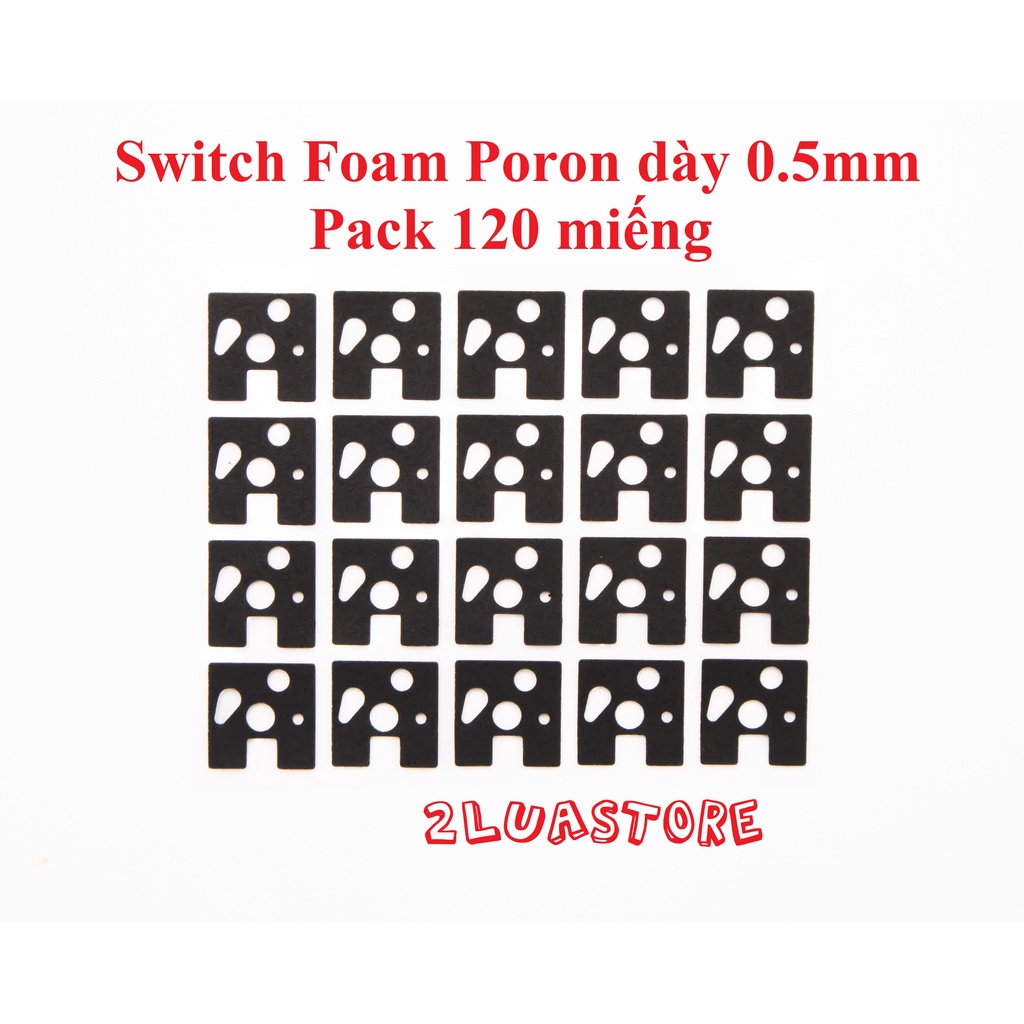 ✈Switch Foam chất liệu Poron | PE dày 0.5mm dùng cho bàn phím cơ