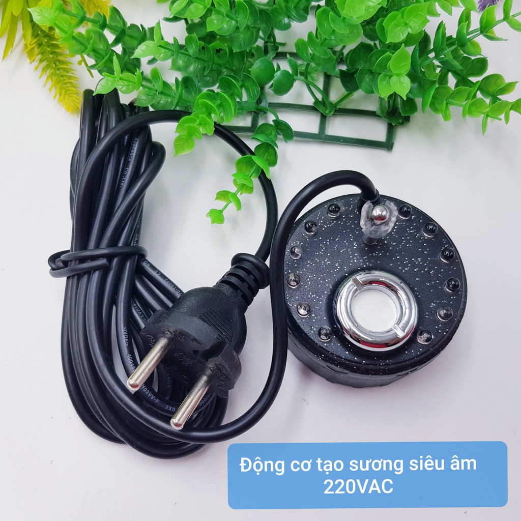 Bộ tạo sương siêu âm 220vPhun sương tạo độ ẩmBộ tạo sương hòn non bộMáy tạo độ ẩm không khíPhun sương tạo khói