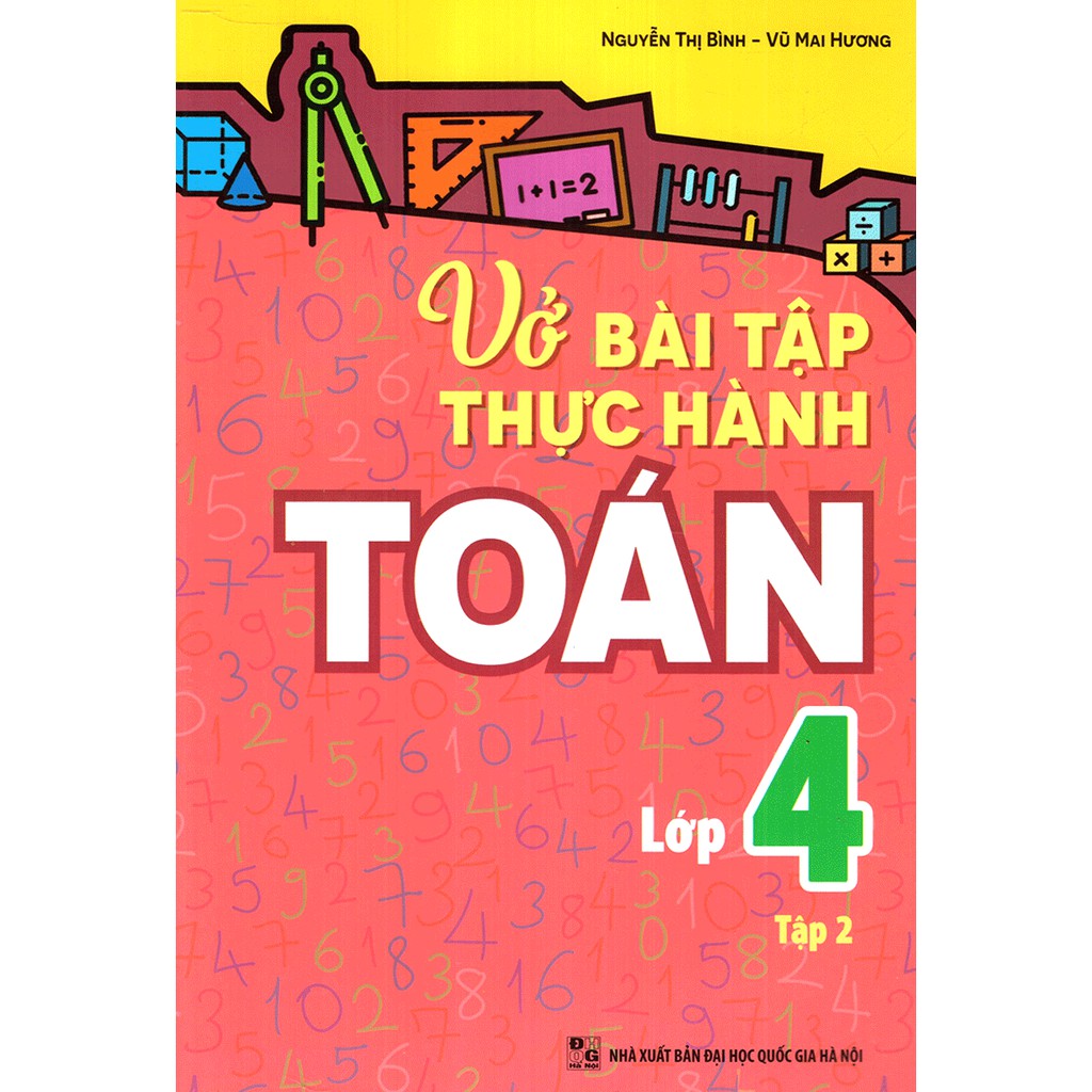 Sách: Vở Bài Tập Thực Hành Toán Lớp 4 Tập 2