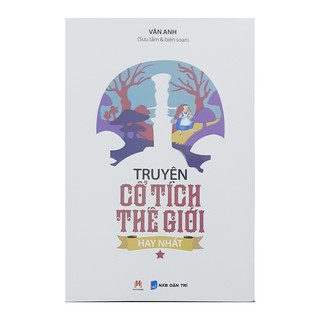 Truyện Cổ Tích Thế Giới Hay Nhất (Tập 1-2)