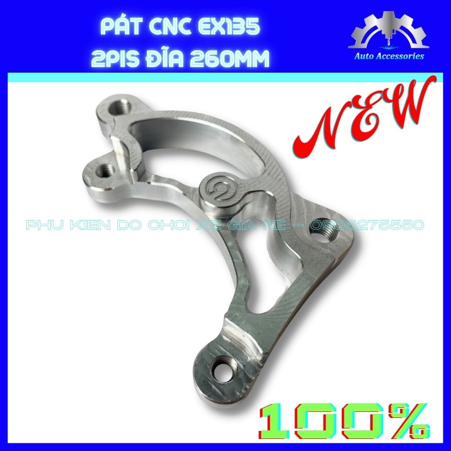 Pát CNC, Pát Trước xe Ex135, Ex2010, gắn Heo 2 PISTON BRCMBE, Nissin, Adelin, đi đĩa 260mm. Thiết kế Tinh xảo, vừa vẹn