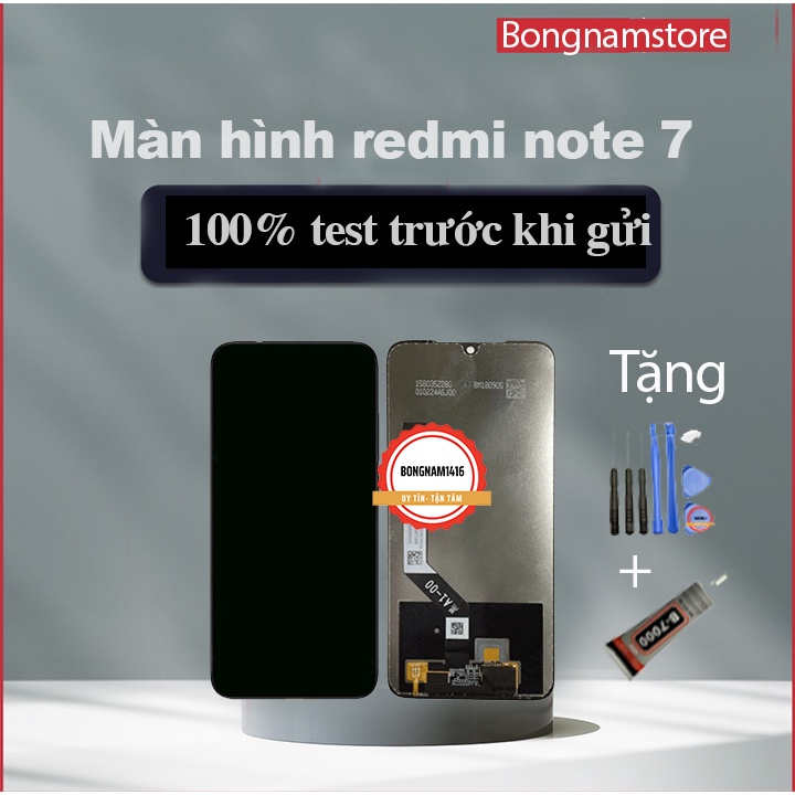 Màn hình Xiaomi Redmi Note 7 / Redmi Note 7 Pro / Redmi Note 7s tặng kèm bộ sửa và keo bán b7000 bongnamsto