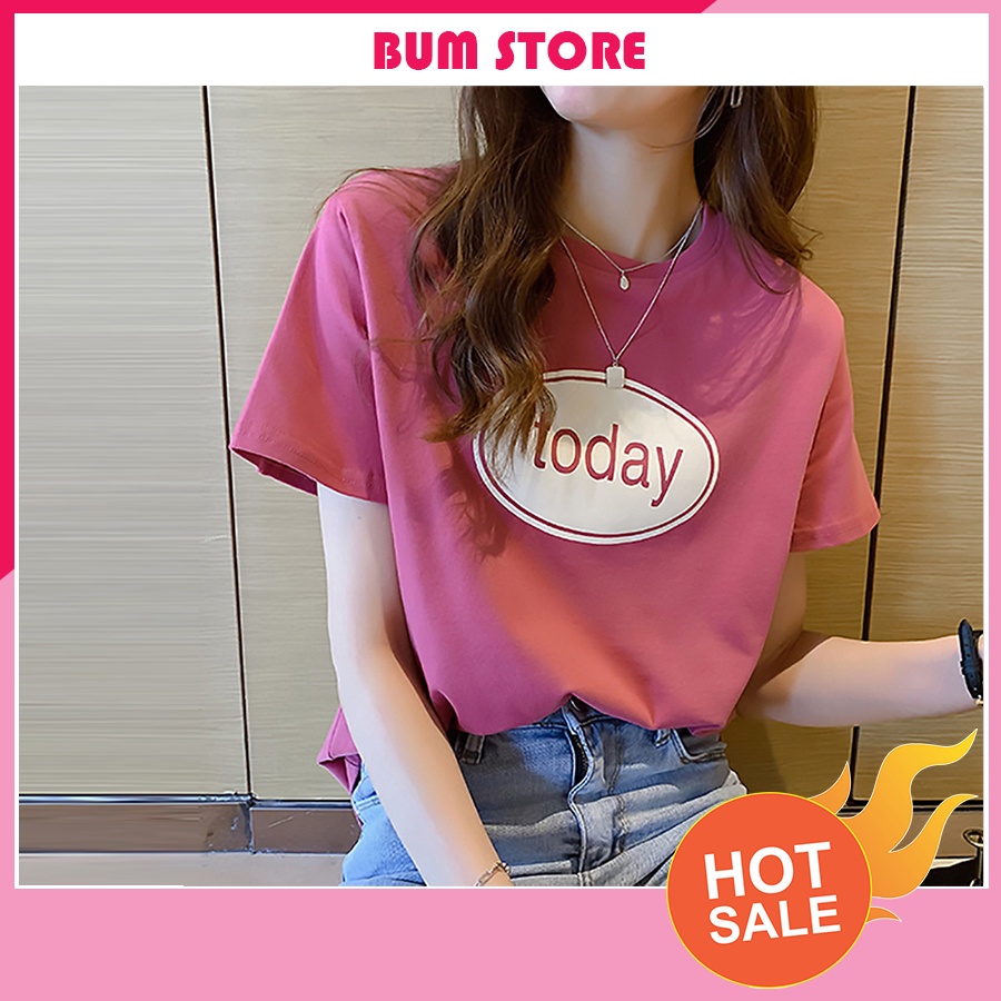 Áo phông nữ form rộng in chữ TODAY, Áo thun nữ phong cách Hàn Quốc🔥4 màu