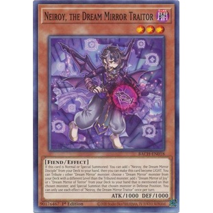 Thẻ bài Yugioh - TCG - Neiroy, the Dream Mirror Traitor / BACH-EN018'