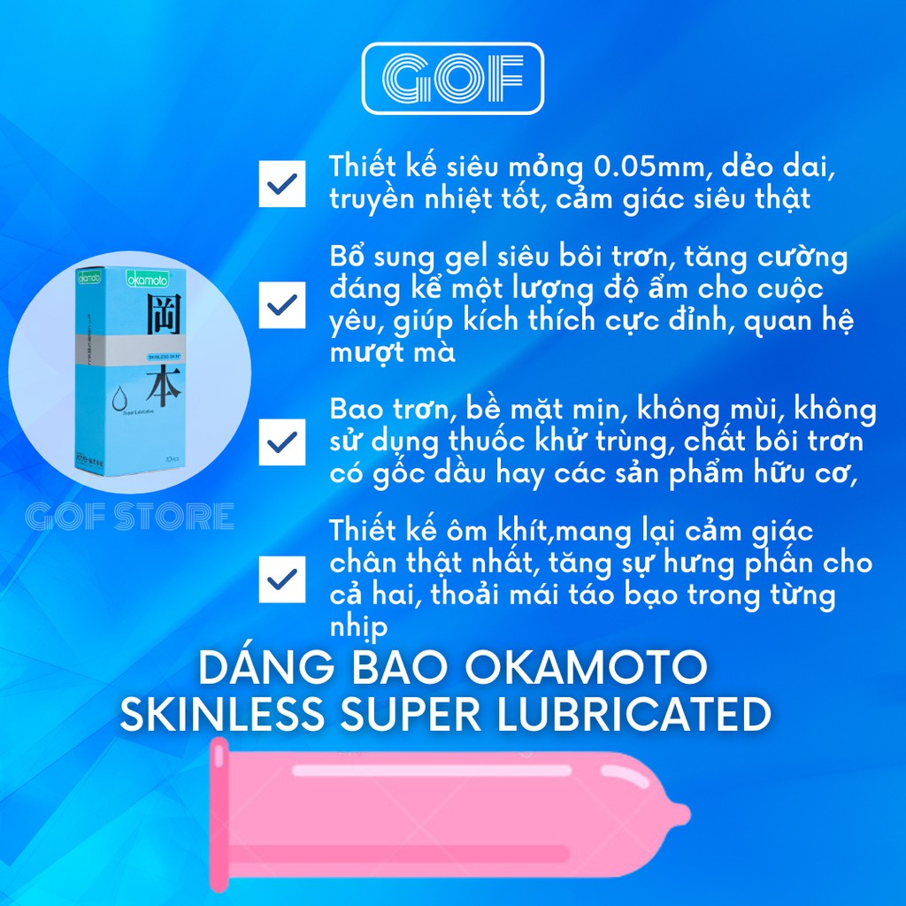 Bao cao su Okamoto bôi trơn siêu mỏng  Skinless Super Lubricated Hộp 10 cái bcs - Chính Hãng - GoF Store