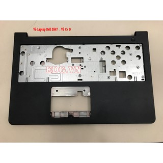 Vỏ Laptop Dell 5547 5548 vỏ C và D máy tính xách tay Dell
