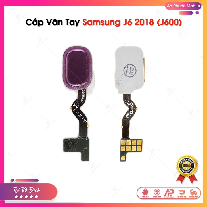 Cáp Vân Tay Samsung J6 2018 / J600 (F/G/L/N) Zin Bóc Máy