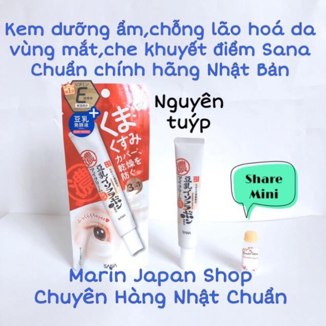 (MiNi) Kem Dưỡng DaHỗ Trợ Bọng Mắt Sana 20g loại mới Của Nhật