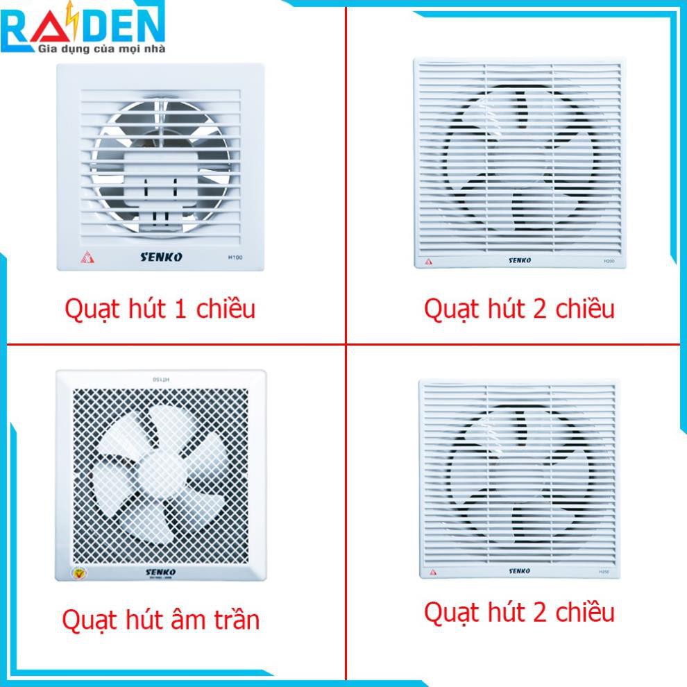 [TB02] Quạt hút tường, quạt hút âm trần Senko H100, H150, H200, H250, HT150, HT200, HT250