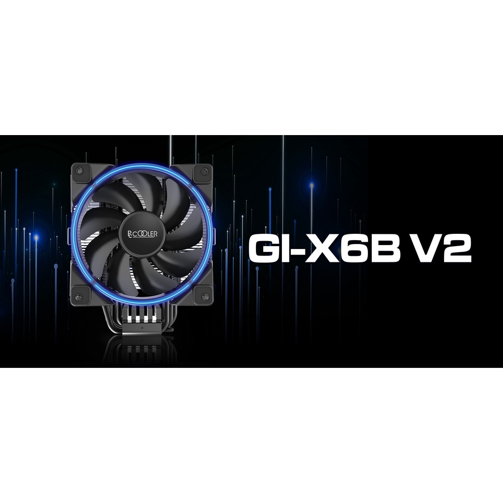 Tản Nhiệt Khí cho CPU PC Cooler GI-X6B V2, new, chính hãng, bh 12 tháng