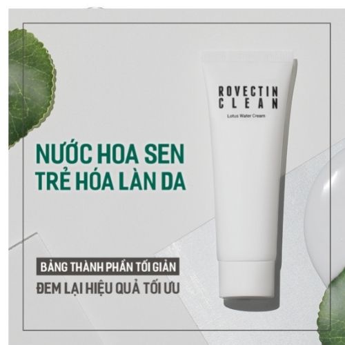 Kem dưỡng hoa sen trẻ hóa da Rovectin Clean Lotus Water Cream